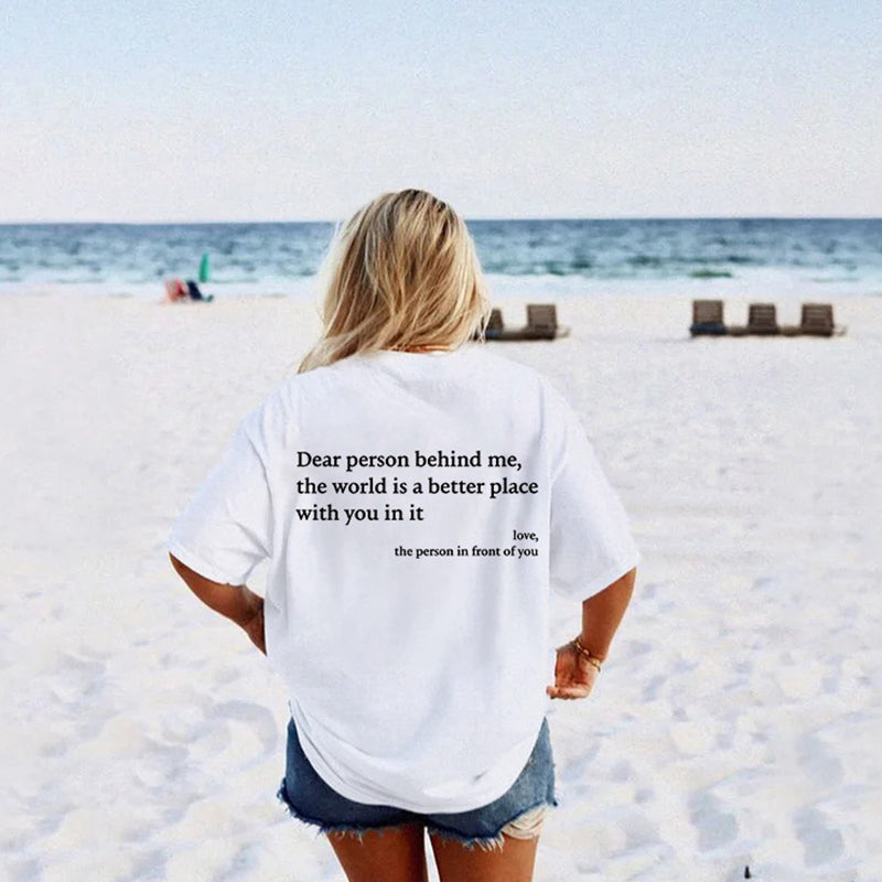 'Dear Person Behind Me' Unisex T-Shirt